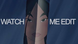 Watch Me Edit { Time-Lapse }