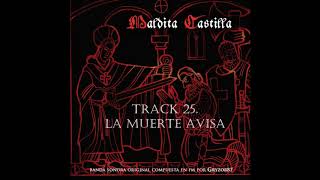 MALDITA CASTILLA (Cursed Castilla) OST TRACK 25. LA MUERTE AVISA