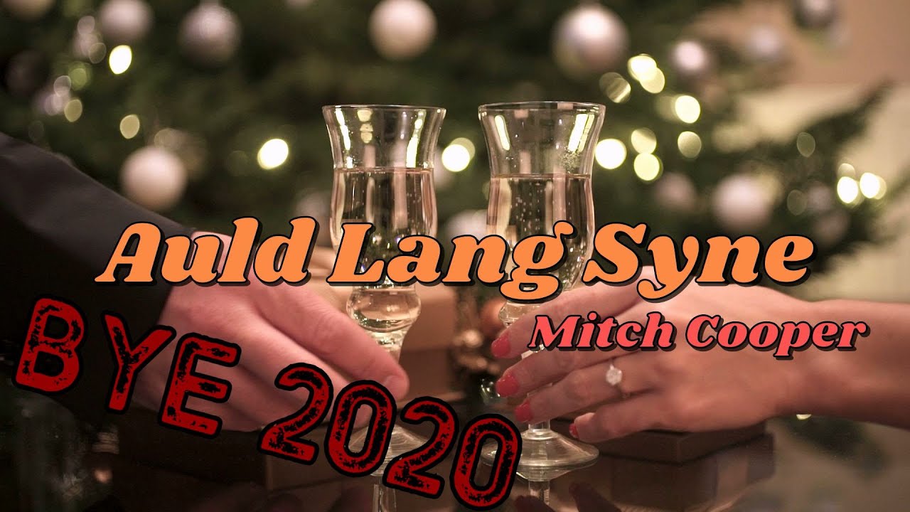 Auld Lang Syne Choral Fanfare Mitch Cooper Flugel Trumpet auld-lang-syne-choral-fanfare-mitch-cooper-flugel-trumpet