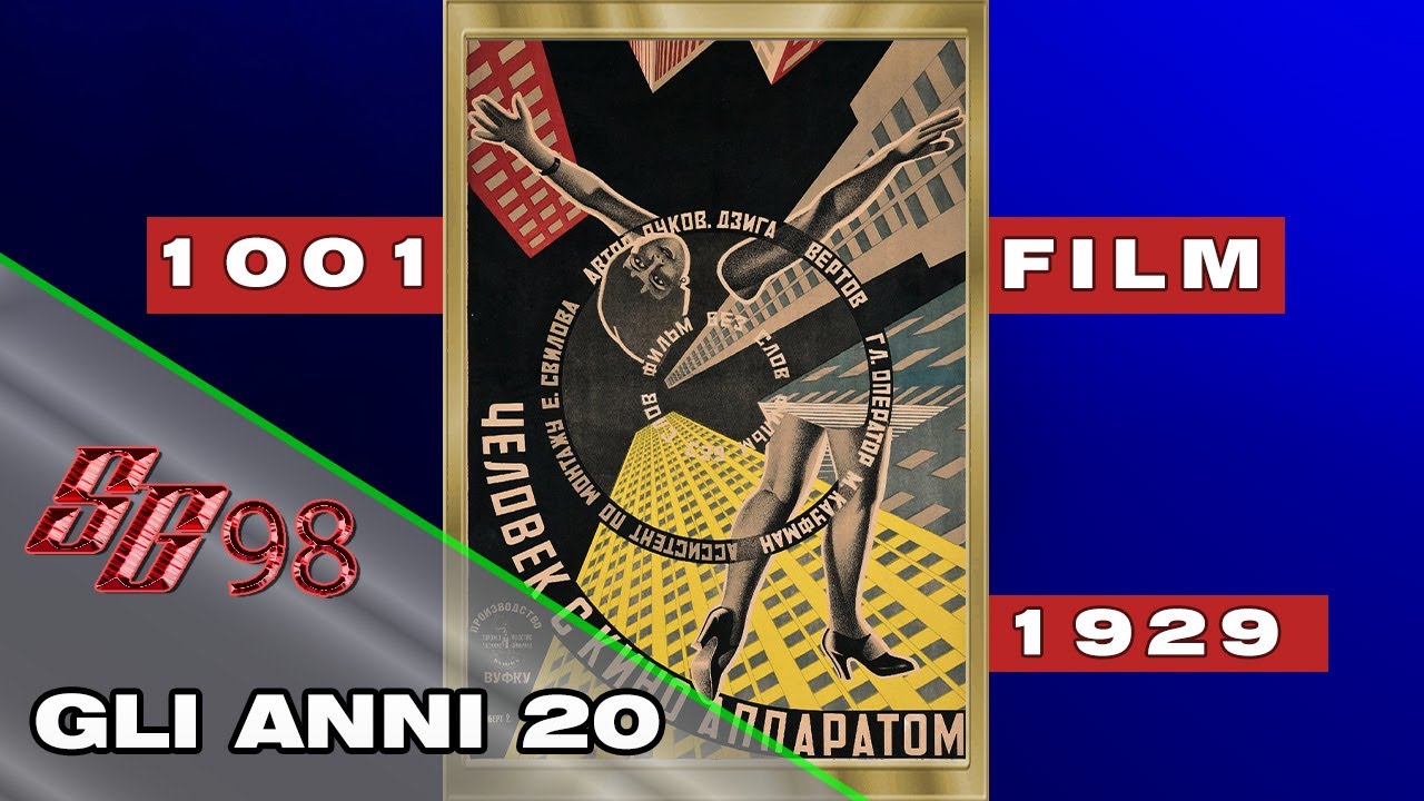 L'uomo con la macchina da presa (Recensione #84) - YouTube