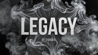 LEGACY | Official Music | Shanuka Shehan