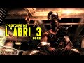 L&#39;HISTOIRE DE FALLOUT - L&#39;ABRI 3 (LORE)