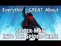 Everything GREAT About Spider Man Into The Spider Verse Everything GREAT About Spider Man Into The Spider Verse