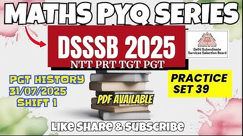 DSSSB MATHS | TARGET DSSSB 2025 | PRACTISE SET - 39 | #dsssbexamwindow