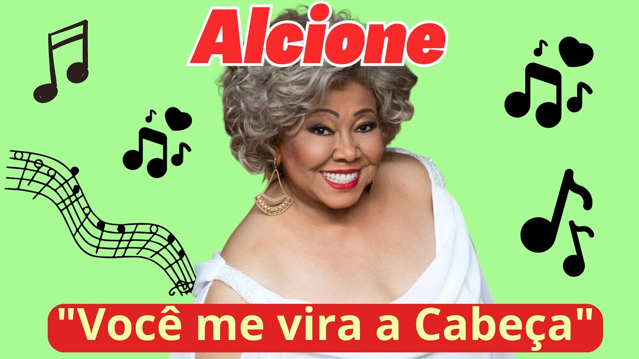 Alcione - Você me vira a Cabeça (Legendado) - YouTube