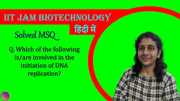 IIT JAM Biotechnology 2021 | Solved MSQ | Solving Questions with Gauri ma’am
