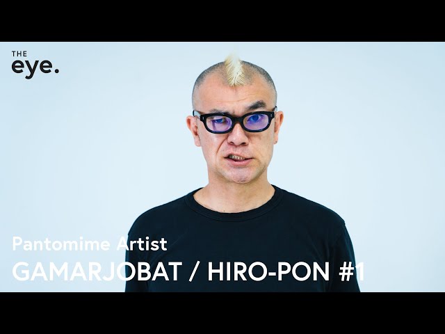 が〜まるちょば / HIRO-PON - #1, This is a Pantomime Artist / THE