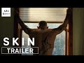 SKIN | Official Trailer HD | A24