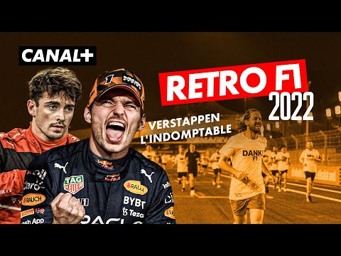 Rétro F1 2022 - Verstappen, l'indomptable