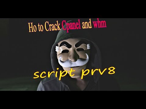 Ho to Crack Cpanel and whm From shell script prv8  |  2018
