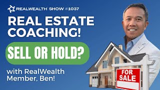 Should This Investor Sell or Hold? Live Real Estate Coaching!