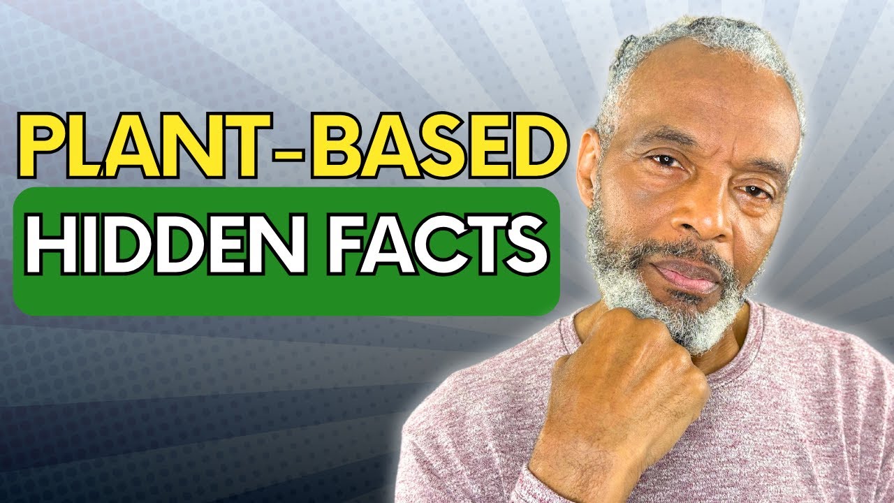 Hidden Plant-Based Food Facts