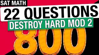 SAT Math Prep: 22 Hard Questions to Destroy SAT Mod 2 + Desmos Hack