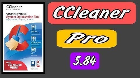 CCleaner Pro V5.84.9126 Full Version | CCleaner V5.84