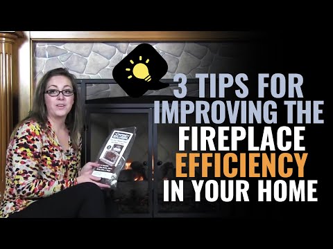 3 Tips for Improving the Fireplace Efficiency in your Home