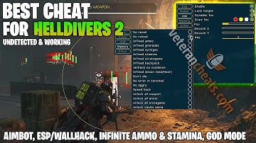 UNDETECTED HELLDIVERS 2 CHEAT - Aimbot, Unlimited Ammo, ESP, God Mode | ft. Veterancheats