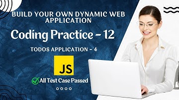 Todos Application 4 | Coding Practice 12 | JavaScript | NxtWave | CCBP