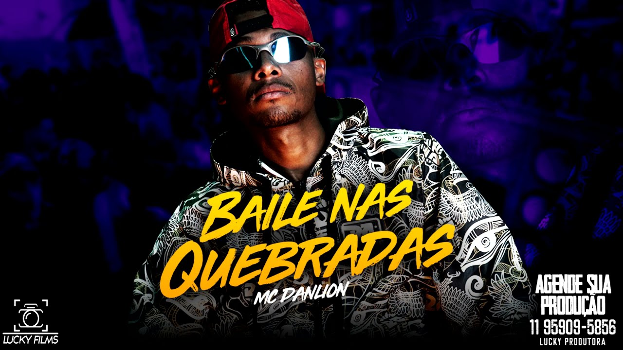 MC DANLION - BAILE NAS QUEBRADA