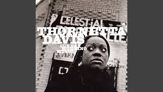 Video thumbnail of "Thornetta Davis - Cry"