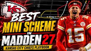 BEST MINI SCHEME IN MADDEN 27 Kansas City Chiefs Playbook