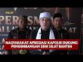 PRESISI UPDATE: MASYARAKAT APRESIASI KAPOLRI DUKUNG PENGEMBANGAN SENI SILAT BANTEN 18/09/26 (21.05)