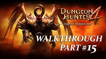 Dungeon Hunter 4 Gameplay Walkthrough Part 15 (Android)