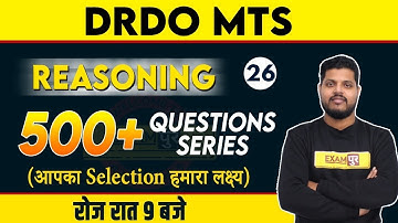 DRDO MTS || REASONING || By Avdhesh Sir || Class 26 | 500+ QUESTIONS SERIES