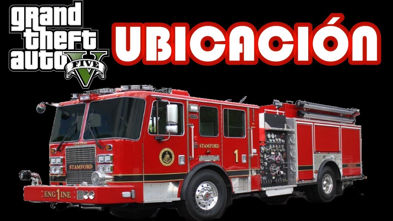 Dónde hay CAMIONES de BOMBEROS en GTA V 🚀 [Ubicacion de los bomberos