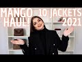 MANGO 10 JACKETS HAUL 2021 I NEW IN MANGO I TRY ON I Review I Mary´s Closet