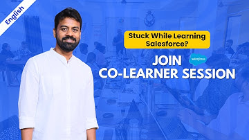 From Doubts to Depth: Salesforce Co-Learner Sessions Explained | AJ Skill Development Academy