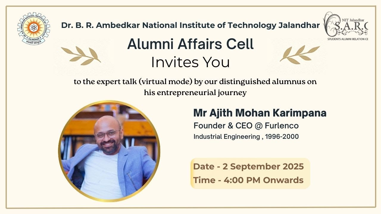 Alumni Expert Talk by Mr. Ajith Mohan Karimpana (Founder & CEO, Furlenco)