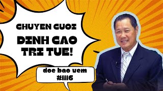 Chuyện cười đỉnh cao trí tuệ - đọc báo vẹm 1116