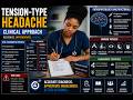 Tension Headaches - Clinical Guide