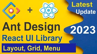 Ant Design UI react Layout, Grid, Menu in Hindi 2023, Reactjs UI design tutorial #reactjstutorial