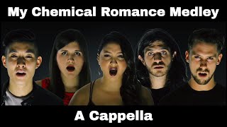 My Chemical Romance Medley - Welcome To The Black Parade / Helena / I'm Not Okay (A Cappella)