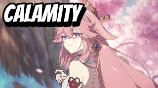 Calamity | Genshin Impact (Amv/Gmv)