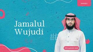 Jamalul Wujudi - Muhammad Al Muqit | Lirik