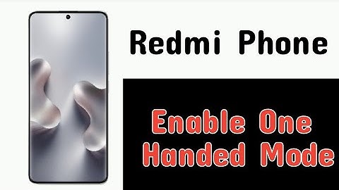How to enable One handed mode in Redmi phone || Redmi phone me One handed mode chalu kaise kare