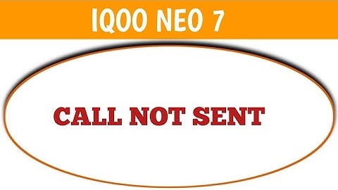IQOO Neo 7 call not sent problem kaise theek Karen, how to solve call not sent problem in IQOO Neo 7