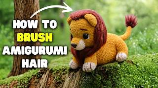 EASY Brushing technique for Amigurumi Hair