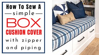 STEP BY STEP HOW TO SEW A BOX CUSHION COVER with zipper & piping | NO fancy machine required!