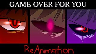 (+13) GAME OVER FOR YOU|original animation by zero animates|music by Frank music