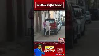 Prank Gone Wrong  Social Reaction  Faiz Network  #entertainment #fun #pakistannewslive #shortsvideo