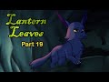Lantern Leaves - Fallen/Holly AU [PART 19]