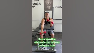 Rosca invertida alternada com halteres no banco scott - prof. Matheus Gomes