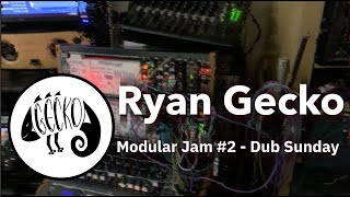 Modular Jam #2 - Dub Sunday