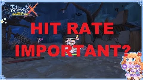 Ragnarok X New Generation - HIT RATE Important? #ROX #AssassinCross #Sinx