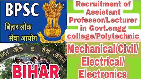 BPSC#Assistant Professor#MECHANICAL#engineering college/polytechnic/lecturer/DST/MECHANICAL#BIHAR