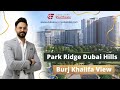 1 Bedroom Apartment in Park Ridge Dubai Hills | Burj Khalifa View | Emaar Properties