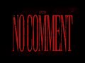 Fredo No Comment Official Lyric Video mp3